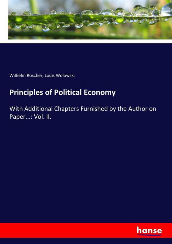 Cover for Roscher · Principles of Political Economy (Book) (2017)