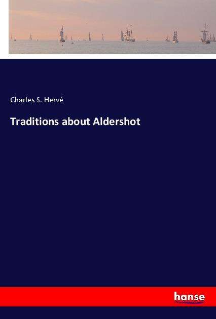 Cover for Hervé · Traditions about Aldershot (Book)