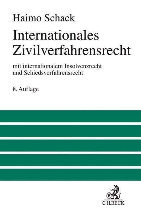 Cover for Schack · Internationales Zivilverfahrensr (Bok)