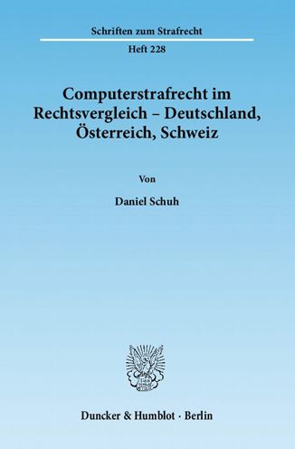 Cover for Schuh · Computerstrafrecht im Rechtsvergl (Book) (2012)