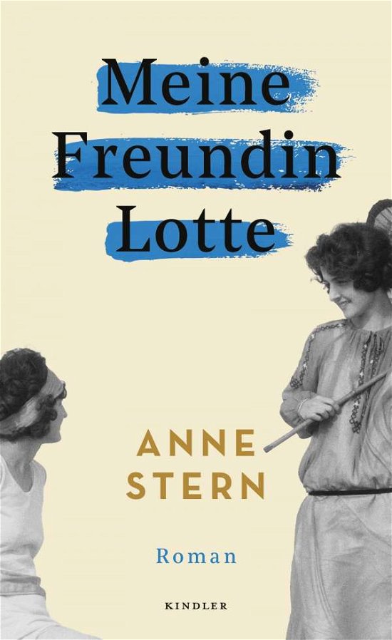 Cover for Anne Stern · Meine Freundin Lotte (Innbunden bok) (2021)