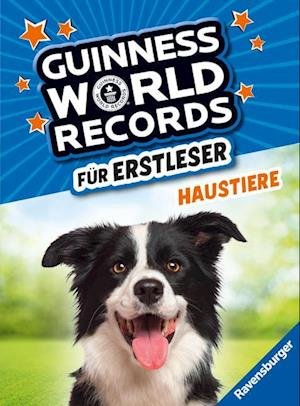 Cover for Guinness World Records FÃ¼r Erstleser · Haustiere (rekordebuch Zum Lesenlernen) (MERCH)