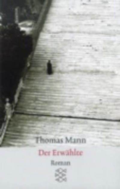 Cover for Thomas Mann · Fischer TB.09426 Mann.Erwählte (Bok)