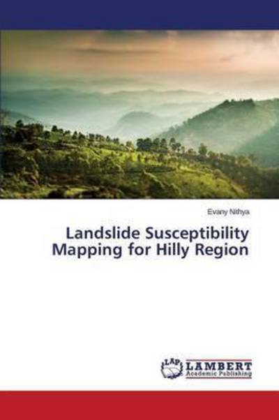 Cover for Nithya · Landslide Susceptibility Mapping (Book) (2015)