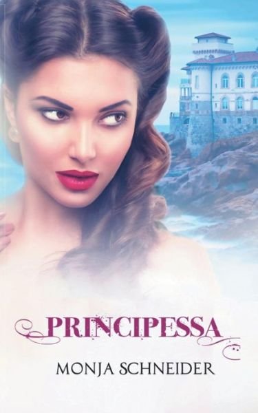 Cover for Schneider · Principessa (Book) (2019)