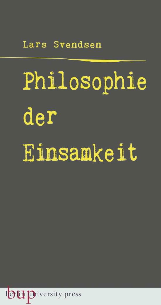 Cover for Svendsen · Philosophie der Einsamkeit (Book)