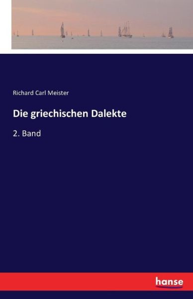 Cover for Meister · Die griechischen Dalekte (Book) (2016)