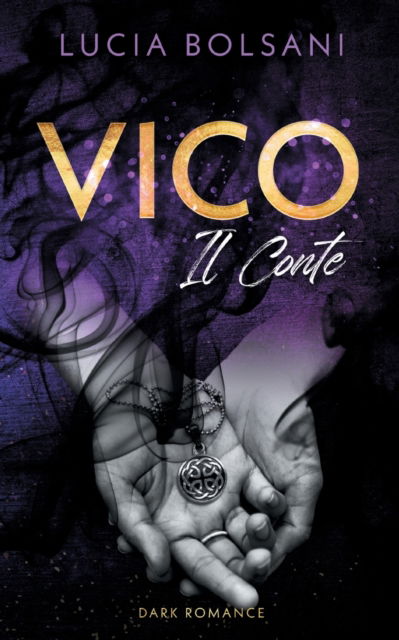 Cover for Lucia Bolsani · Vico - Il Conte (Paperback Book) (2021)