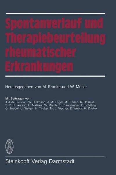 Cover for M Franke · Spontanverlauf Und Therapiebeurteilung Rheumatischer Erkrankungen (Paperback Book) (1983)