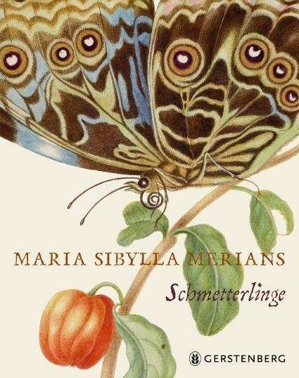 Cover for Heard · Maria Sibylla Merians Schmetterli (Bog)