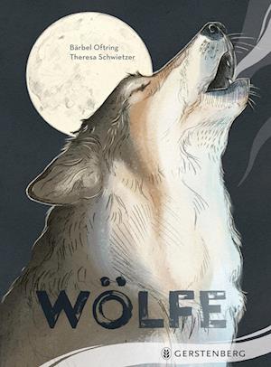 Cover for Bärbel Oftring · Wölfe (Book) (2024)