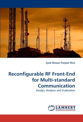 Cover for Syed Ahsaan Panjtan Rizvi · Reconfigurable Rf Front-end for Multi-standard Communication: Design, Analysis and Evaluation (Paperback Bog) (2011)