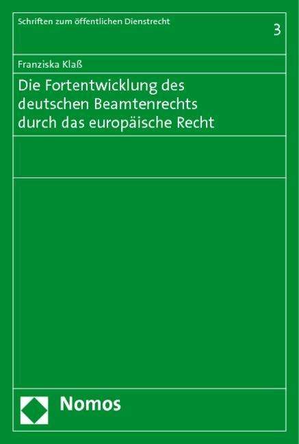 Cover for Klaß · Die Fortentwicklung des deutschen (Book) (2014)