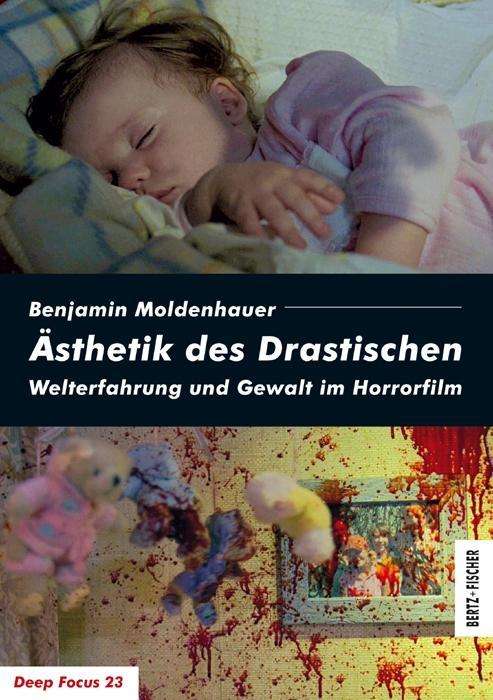 Cover for Moldenhauer · Ästhetik des Drastischen (Book)