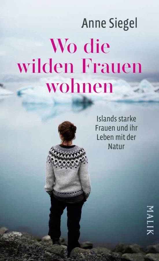 Cover for Siegel · Wo die wilden Frauen wohnen (Bog)