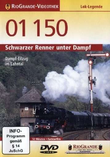 Cover for Rio Grande · Schwarzer Renner Unter Dampf 01 150 (DVD) (2013)