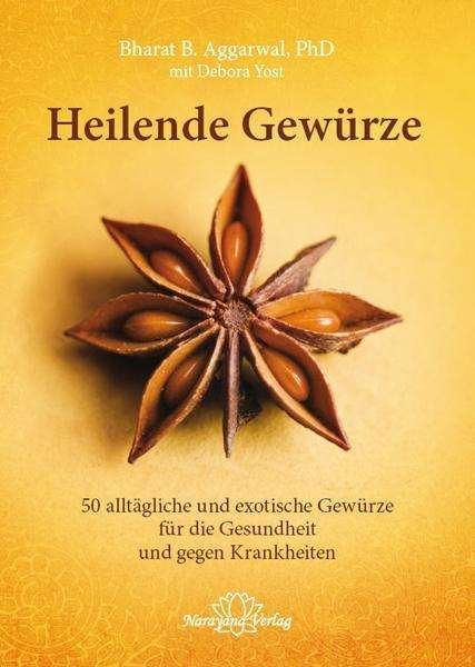 Cover for Aggarwal · Heilende Gewürze (Bok)