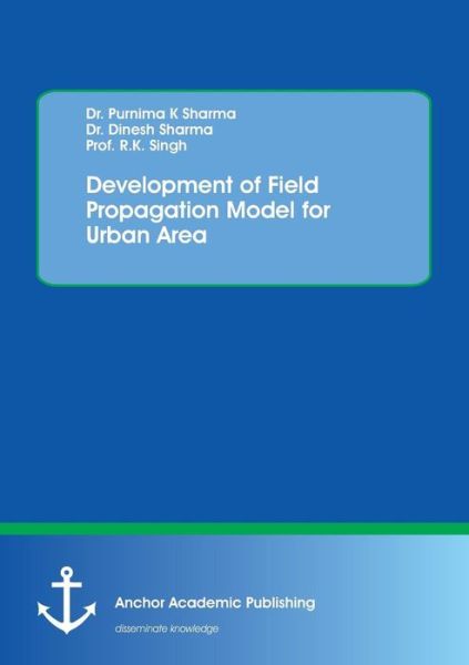 Cover for Sharma · Development of Field Propagation (Buch) (2017)