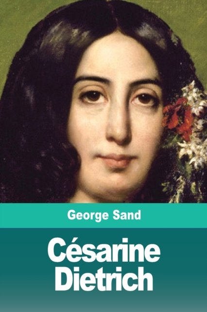 Cover for George Sand · Cesarine Dietrich (Paperback Bog) (2019)