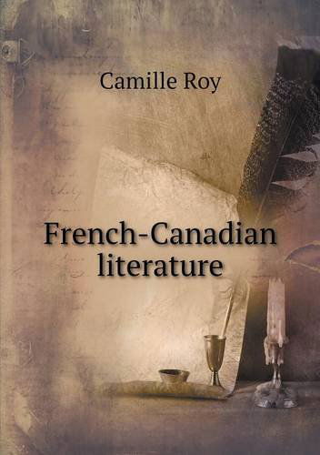 Cover for Camille Roy · French-canadian Literature (Paperback Book) (2014)