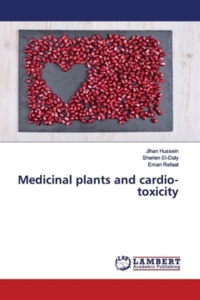 Cover for Hussein · Medicinal plants and cardio-tox (Book) (2019)