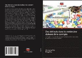 Cover for Wu · Des défauts dans la médecine doivent (N/A)