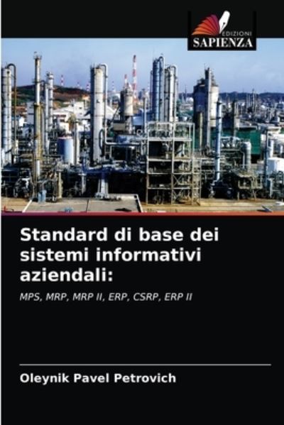 Cover for Oleynik Pavel Petrovich · Standard di base dei sistemi informativi aziendali (Paperback Book) (2021)