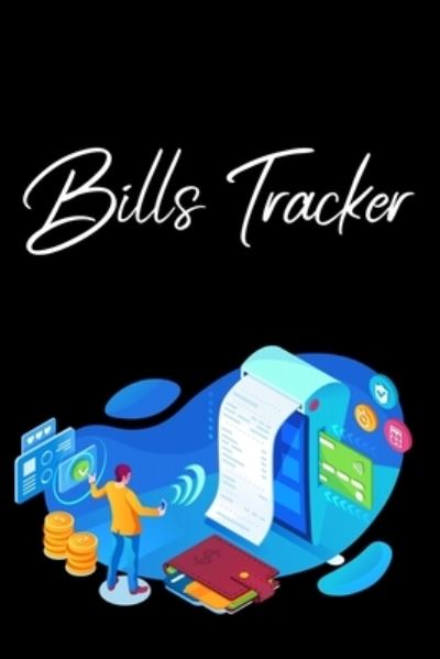 Cover for Millie Zoes · Bills Tracker (Paperback Book) (2021)