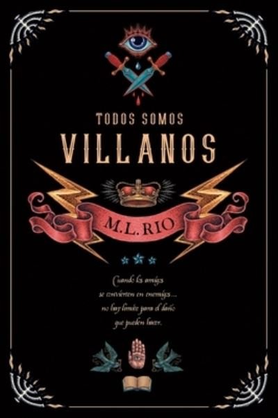 Cover for M. L. Rio · Todos somos villanos (Paperback Book) (2020)