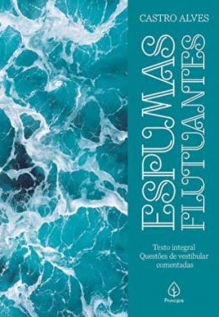 Cover for Castro Alves · Espumas flutuantes (Pocketbok) (2021)