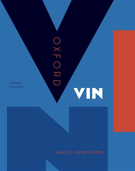 Oxford vinleksikon - Jancis Robinson - Books - Lindhardt og Ringhof - 9788711540268 - October 11, 2017