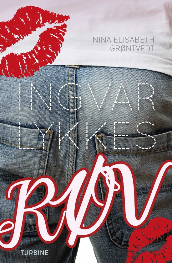 Cover for Nina Elisabeth Grøntvedt · Ingvar Lykkes røv (Hardcover bog) [1. udgave] (2018)