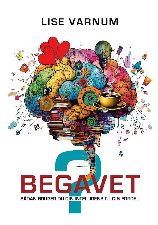 Cover for Lise Varnum · Begavet? (Paperback Book) [1. Painos] (2025)