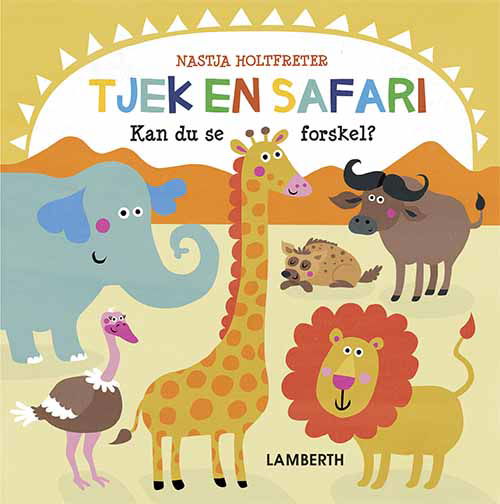 Cover for Nastja Holtfreter · Tjek en safari (Inbunden Bok) [1:a utgåva] (2017)