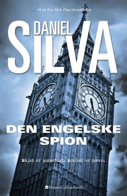 Gabriel Allon serien: Den engelske spion - Daniel Silva - Kirjat - HarperCollins Nordic - 9788771911268 - torstai 1. kesäkuuta 2017