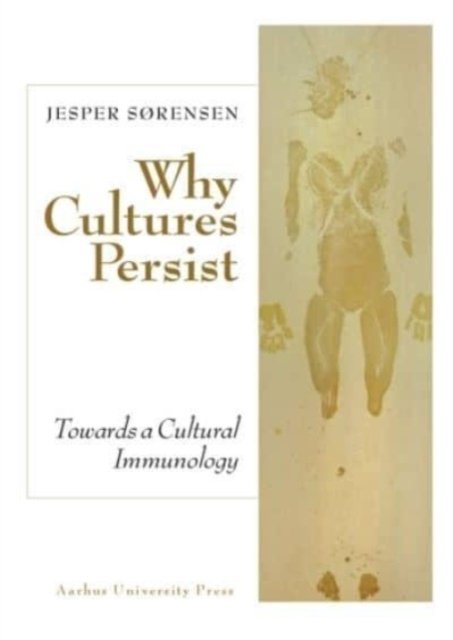 Cover for Jesper Sørensen · Why Cultures Persist (Hardcover Book) [1st edition] (2023)