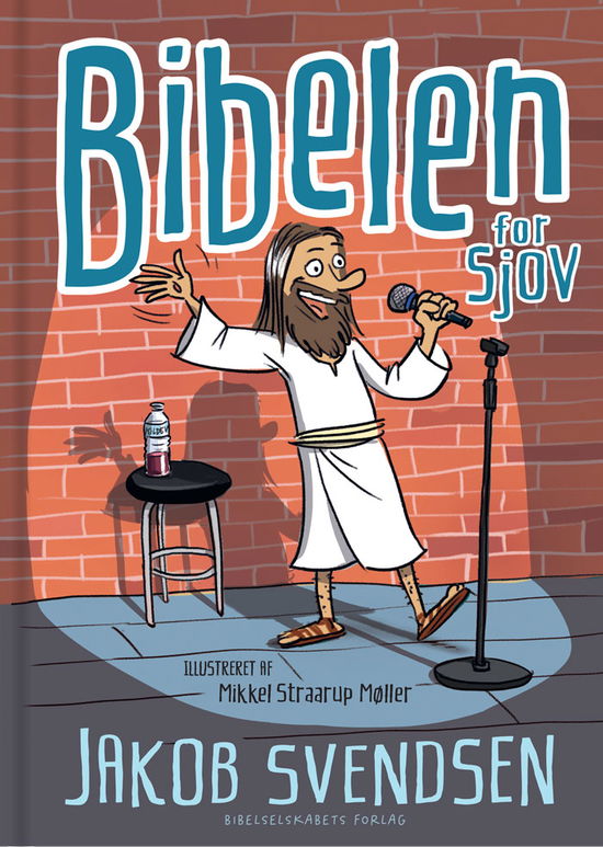 Jakob Svendsen · Bibelen for sjov (Hardcover Book) [1º edição] (2024)