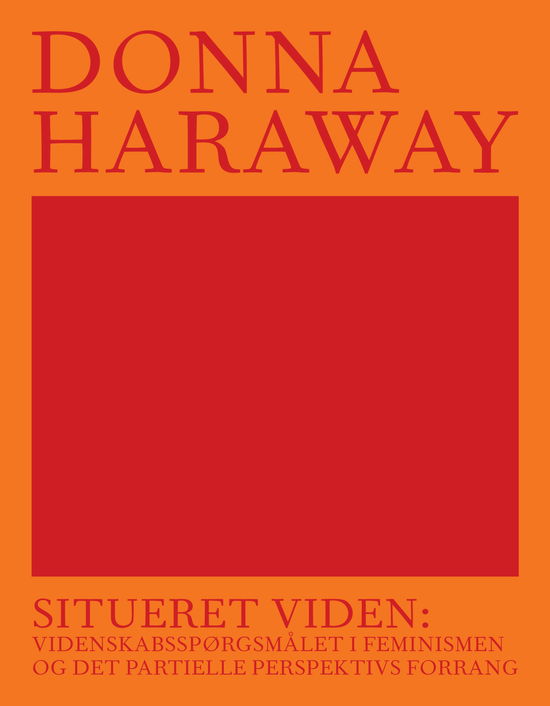 Cover for Donna Haraway · AFTRYK: Situeret viden (Paperback Book) [1st edition] (2020)