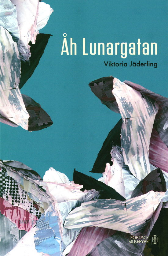 Åh Lunargatan - Viktoria Jäderling - Books - Forlaget Silkefyret - 9788793717268 - June 18, 2019