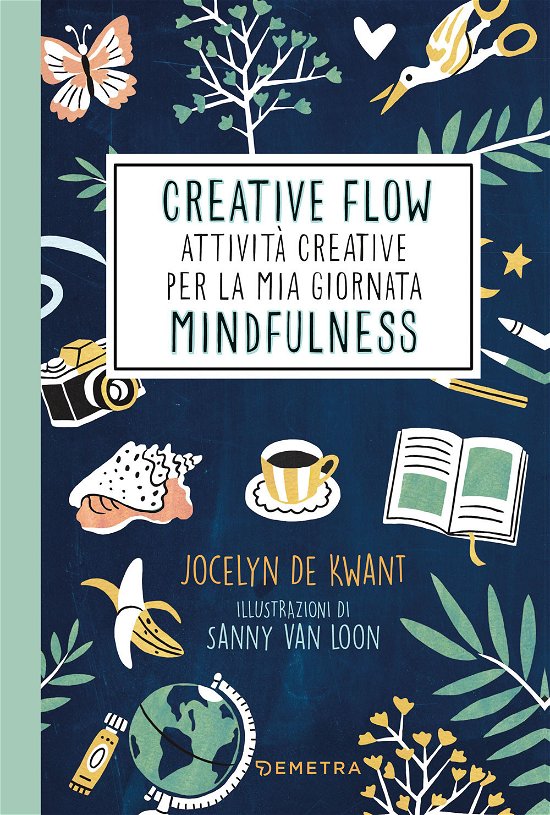 Cover for Jocelyn De Kwant · Creative Flow. Attivita' Creative Per La Mia Giornata Mindfulness (LP)