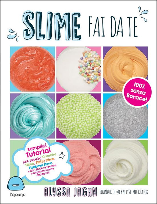 Cover for Alyssa Jagan · Slime Fai Da Te (Book)