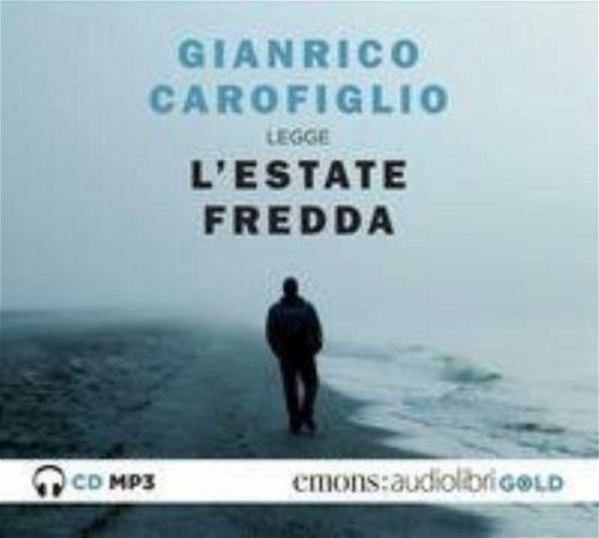 Cover for Gianrico Carofiglio · Gianrico Carofiglio - LEstate Fredda Letta Da Car (Book) (2024)