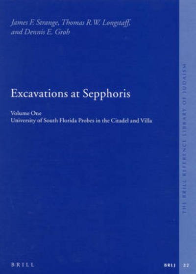 Excavations at Sepphoris (The Brill Reference Library of Judaism) - Groh - Books - BRILL - 9789004126268 - November 29, 2006