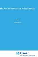 Cover for Edmund Husserl · Phanomenologische Psychologie: Vorlesungen Sommersemester 1925 - Husserliana: Edmund Husserl - Gesammelte Werke (Gebundenes Buch) [2nd edition] (1968)
