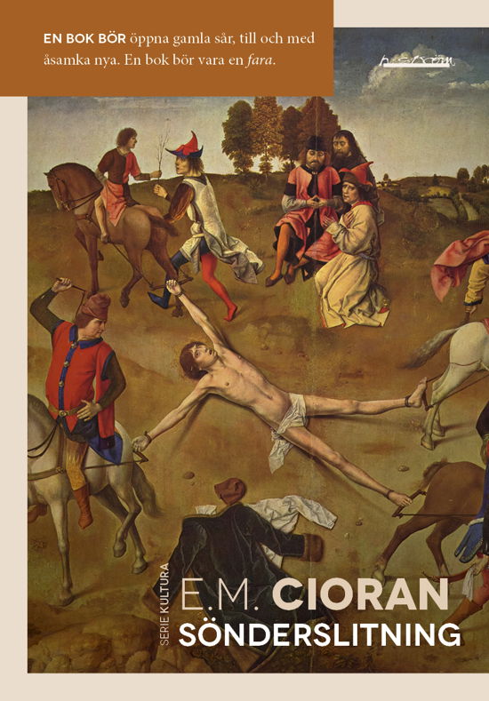 Cover for E. M. Cioran · Sönderslitning (Book) (2023)