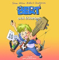 Cover for Sören Olsson · Bert: Bert och friheten (Audiobook (MP3)) (2012)