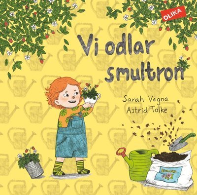 Cover for Astrid Tolke · Vi gör: Vi odlar smultron (Indbundet Bog) (2018)