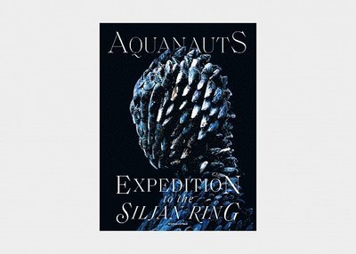 Cover for Pompe Hedengren · Aquanauts : Expedition to the Siljan Ring (Bound Book) (2021)
