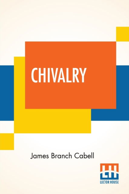 Cover for James Branch Cabell · Chivalry (Paperback Book) (2022)