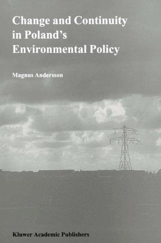 Cover for Magnus Andersson · Change and Continuity in Poland's Environmental Policy - Environment &amp; Policy (Taschenbuch) [Softcover reprint of the original 1st ed. 1999 edition] (2012)